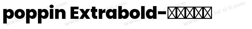 poppin Extrabold字体转换